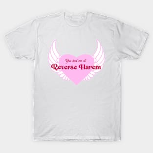 You Had Me At Reverse Harem | Winged Heart T-Shirt